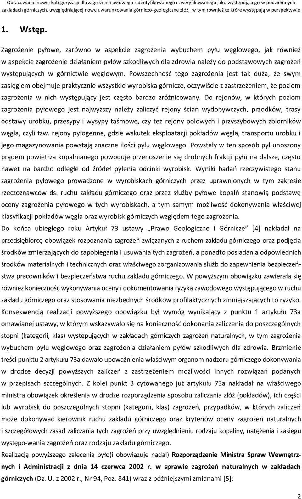 górnictwie węglowym.