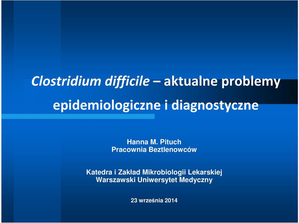 Pituch Pracownia Beztlenowców Katedra i Zakład