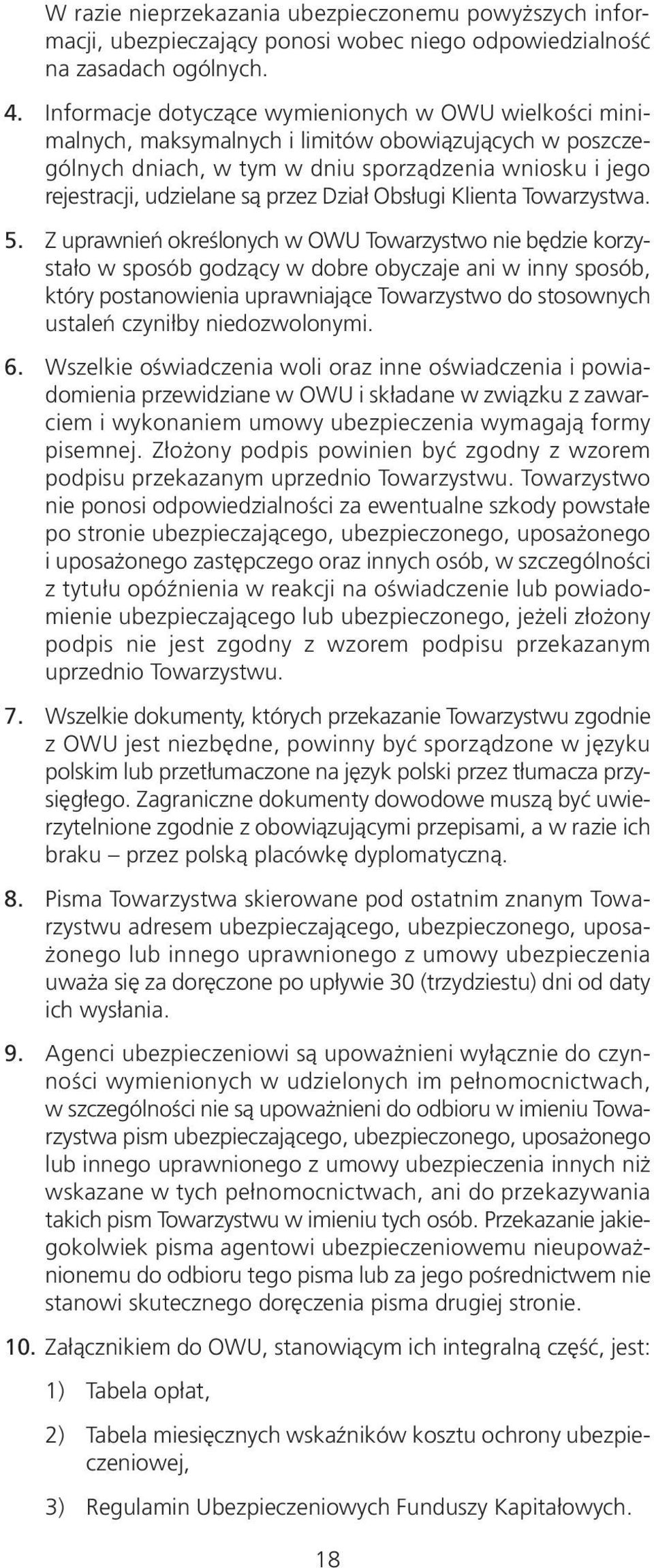 Dział Obsługi Klienta Towarzystwa. 5.