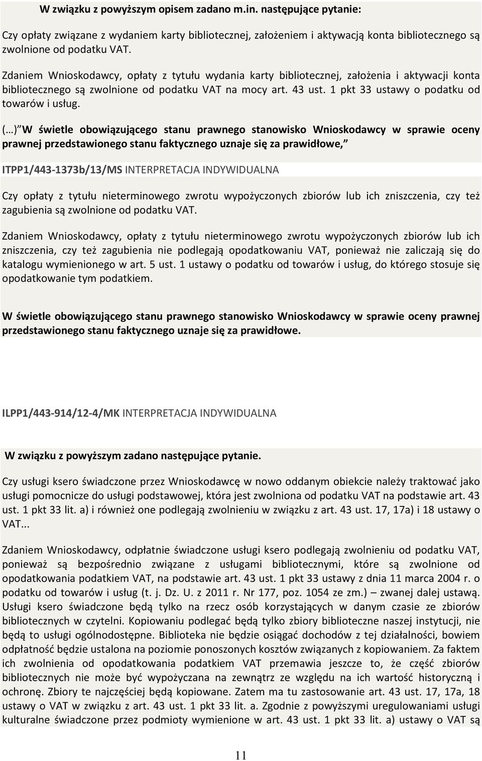 1 pkt 33 ustawy o podatku od towarów i usług.