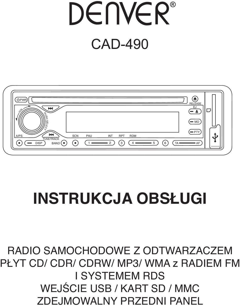 SAMOCHODOWE Z ODTWARZACZEM PŁYT CD/ CDR/ CDRW/ MP3/ WMA z RADIEM