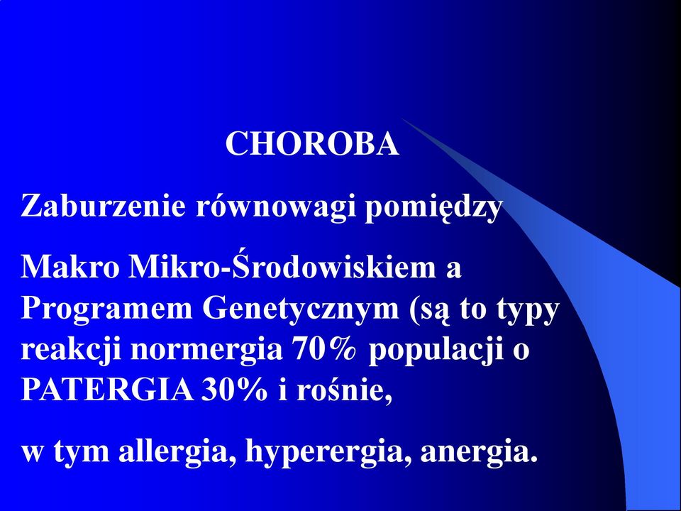 to typy reakcji normergia 70% populacji o