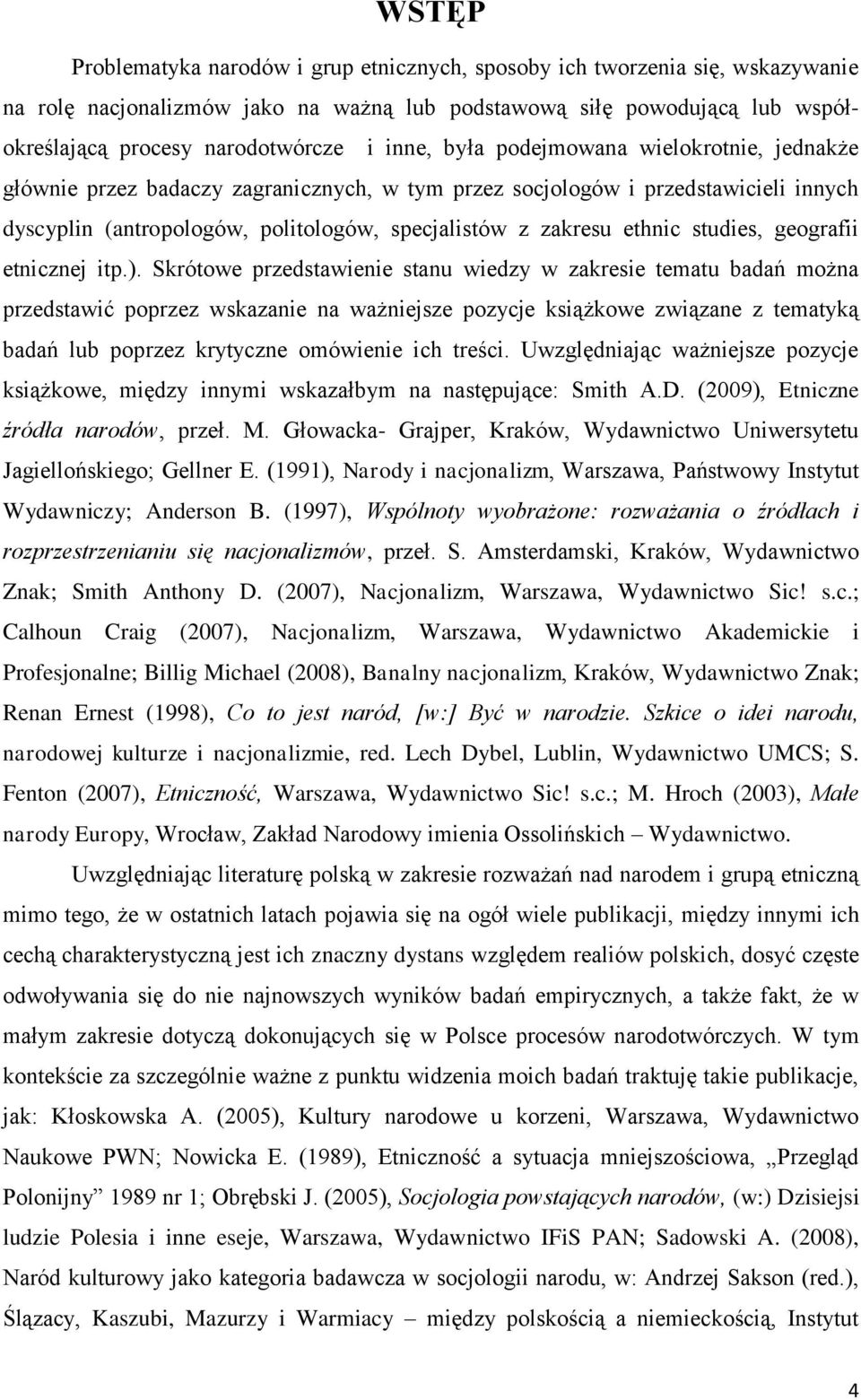 studies, geografii etnicznej itp.).