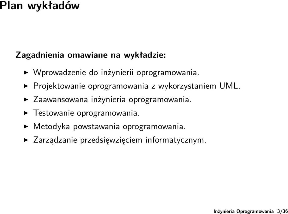 Projektowanie oprogramowania z wykorzystaniem UML.