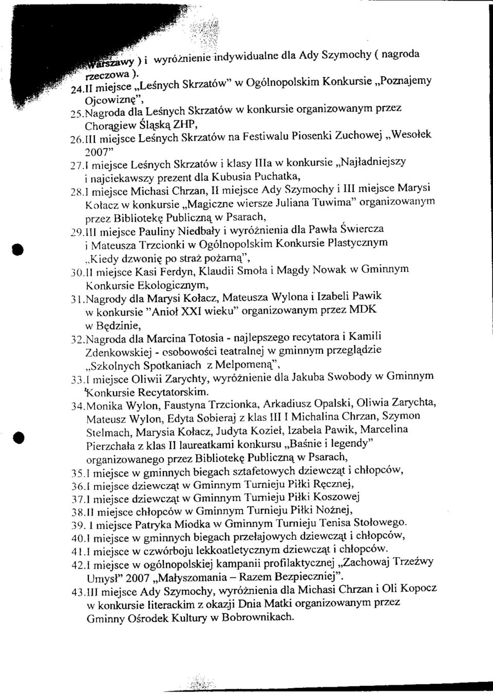 1 miejsce Lesnych Skrzatow i klasy Ilia w konkursie,,najladniejszy i najciekawszy prezent dla Kubusia Puchatka, 28.