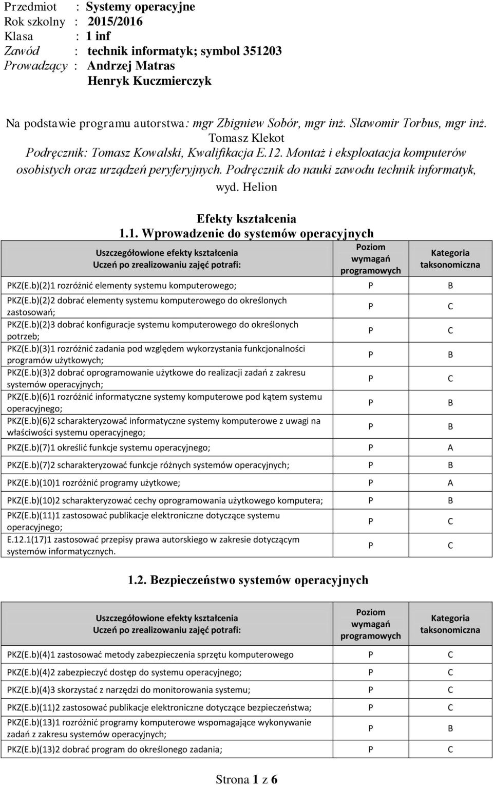 odręcznik do nauki zawodu technik informatyk, wyd. Helion Efekty kształcenia 1.