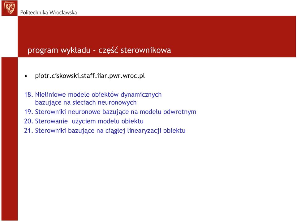 Nieliniowe modele obiektów dynamicznych bazujące na sieciach neuronowych