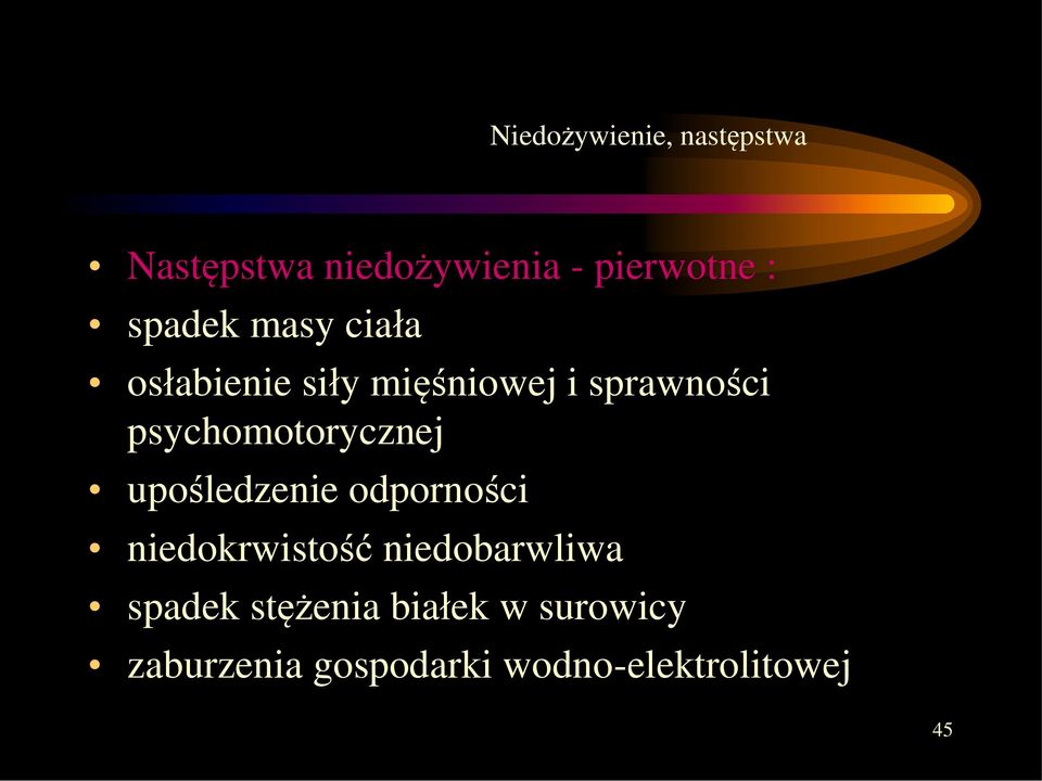 psychomotorycznej upośledzenie odporności niedokrwistość