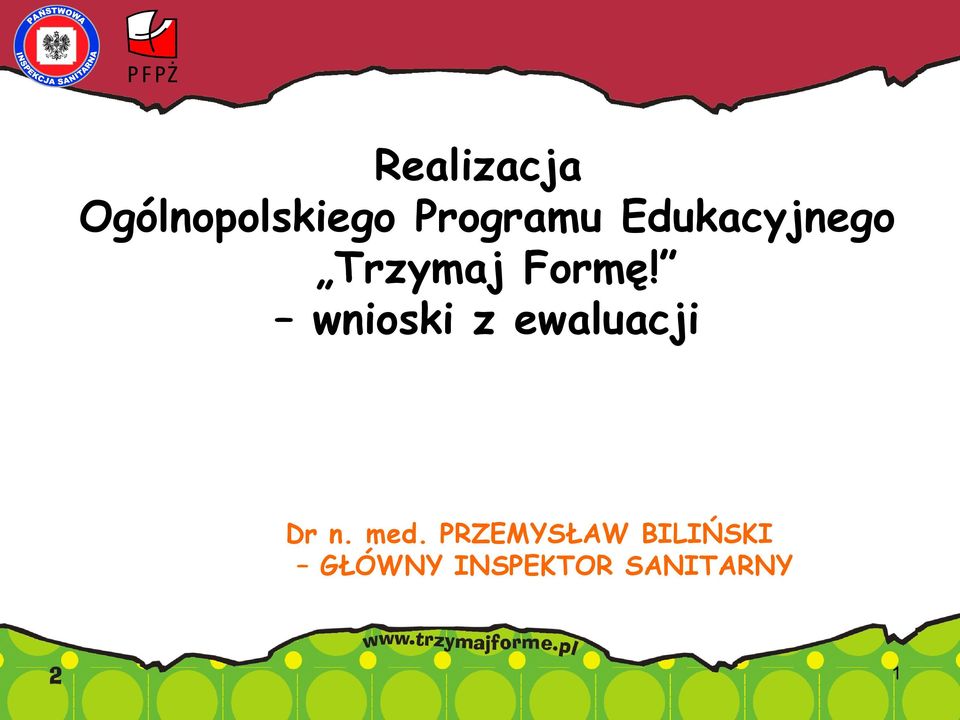 wnioski z ewaluacji Dr n. med.