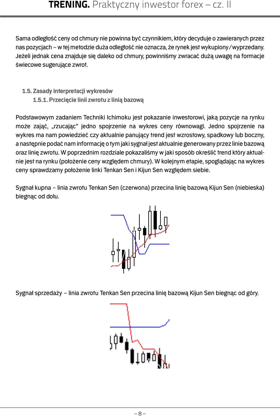 5. Zasady interpretacji wykresów 1.