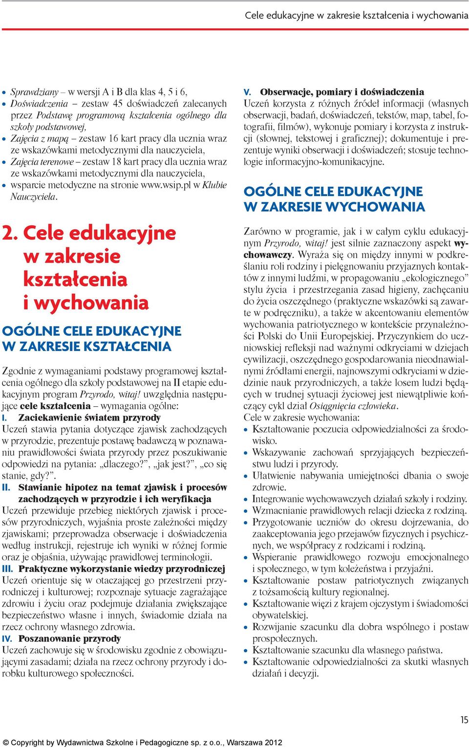 dla nauczyciela, wsparcie metodyczne na stronie www.wsip.pl w Klubie Nauczyciela. 2.