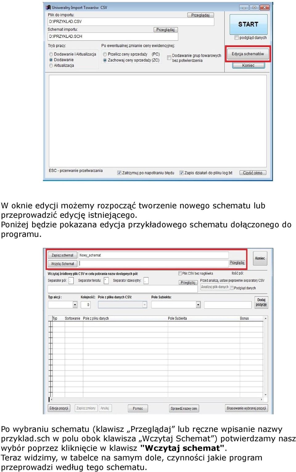Po wybraniu schematu (klawisz Przeglądaj lub ręczne wpisanie nazwy przyklad.