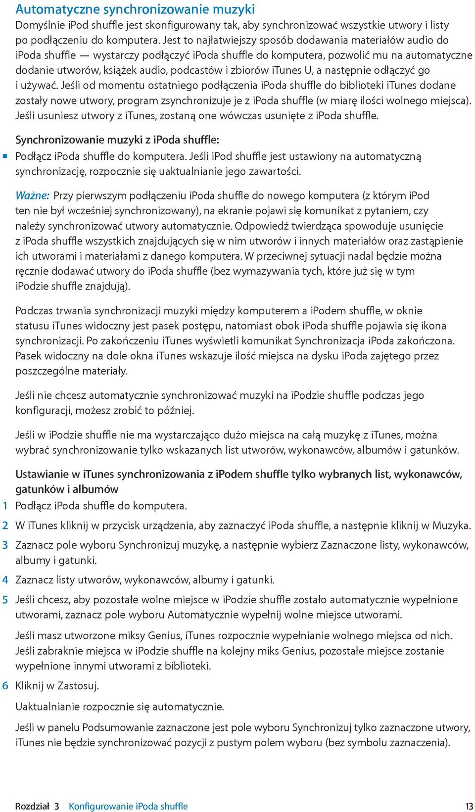 zbiorów itunes U, a następnie odłączyć go i używać.