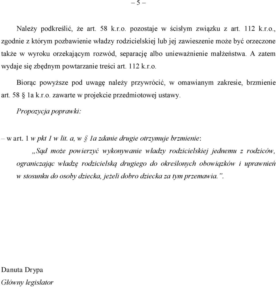 Propozycja poprawki: w art. 1 w pkt 1 w lit.