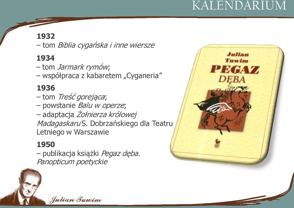 operze; adaptacja Żołnierza królowej Madagaskaru S.