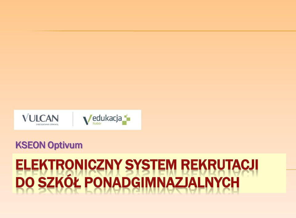 Elektroniczny System Rekrutacji Do Szkół Ponadpodstawowych