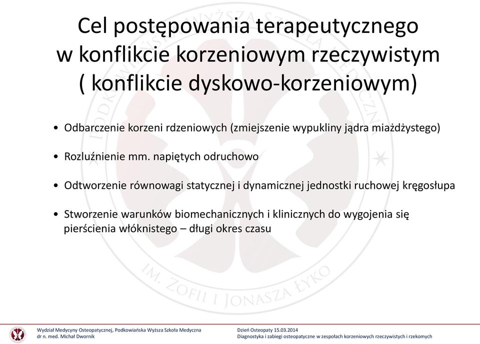 Rozluźnienie mm.