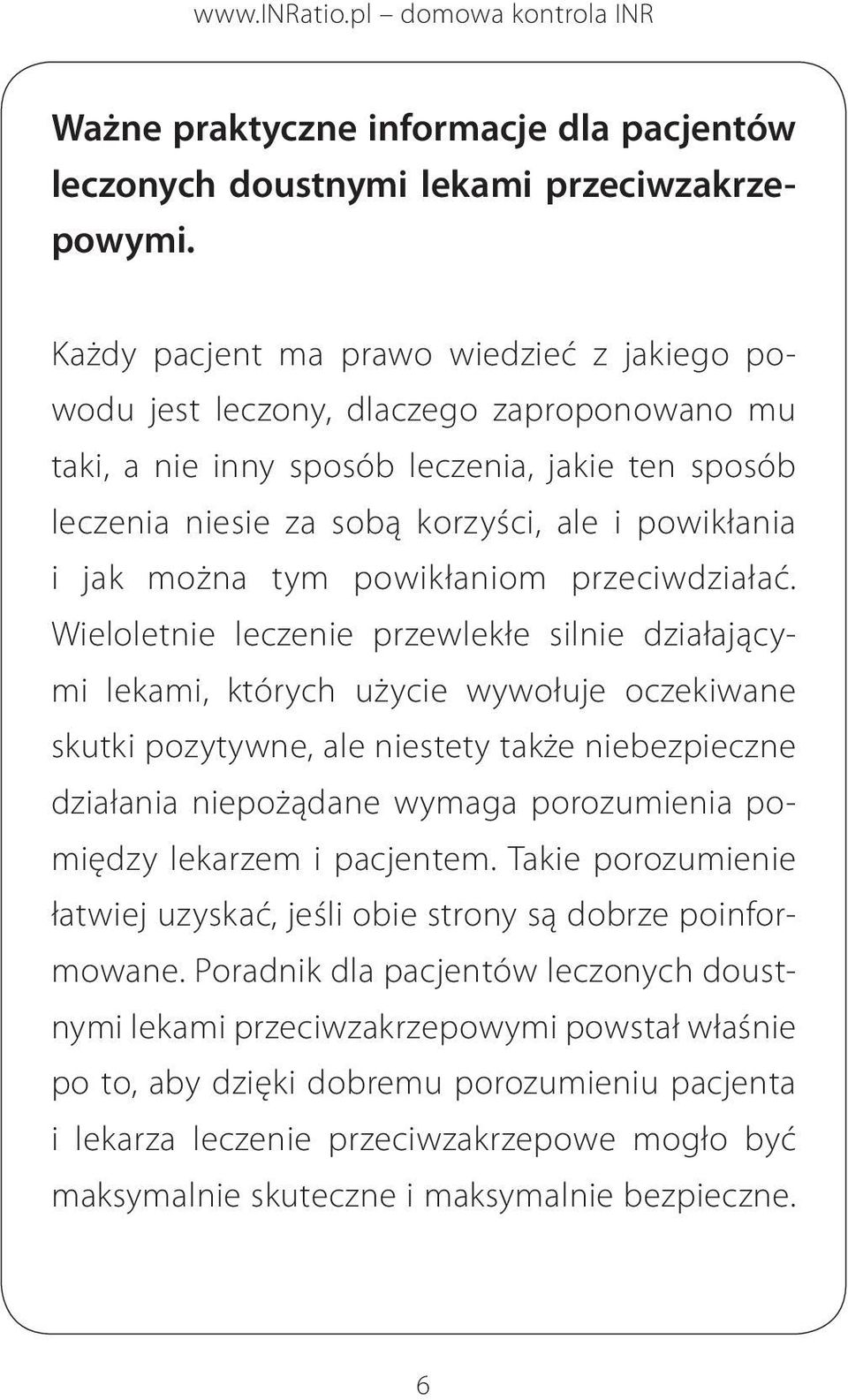 można tym powikłaniom przeciwdziałać.