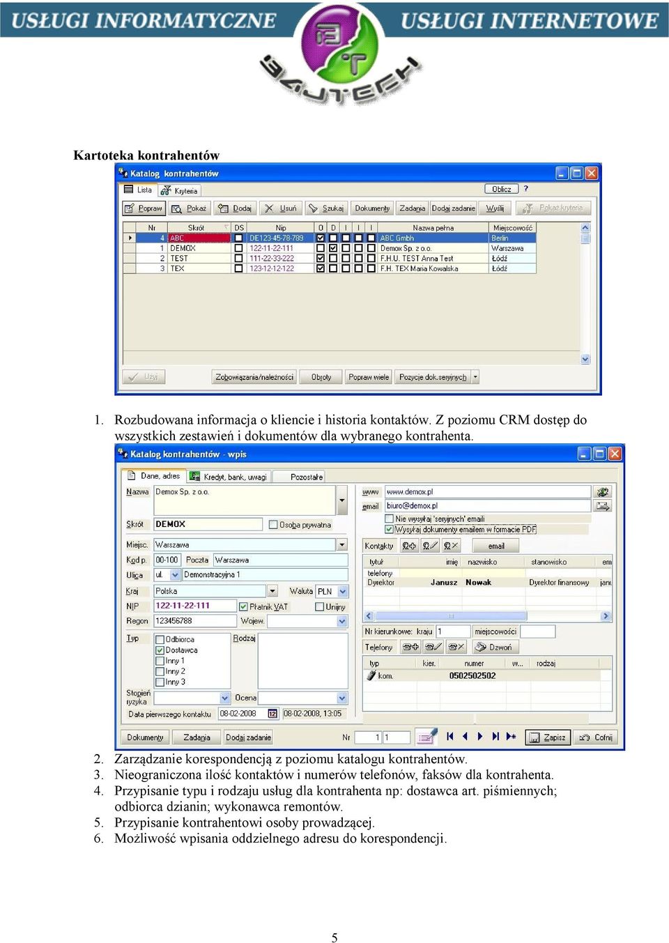 Zarządzanie korespondencją z poziomu katalogu kontrahentów. 3.