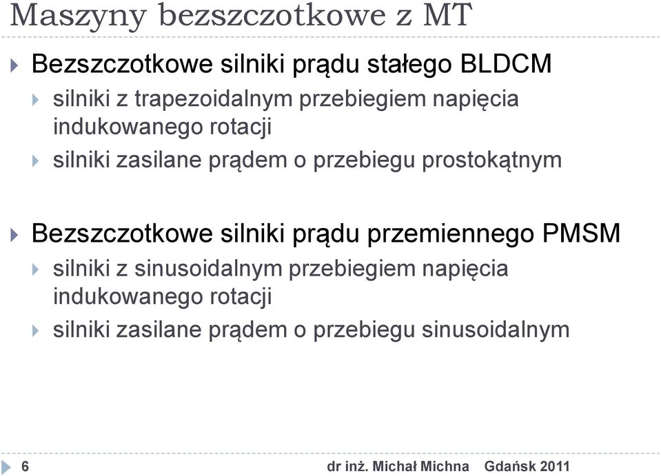 Bezszczotkowe silniki pądu pzemiennego PMSM silniki z sinusoidalnym pzebiegiem napięcia