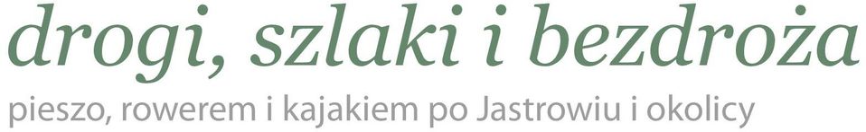 rowerem i kajakiem