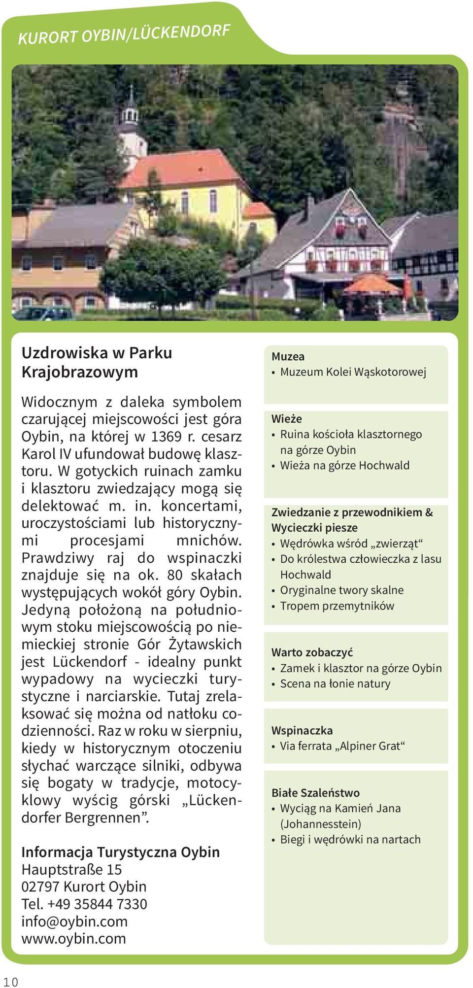 80 skałach występujących wokół góry Oybin.