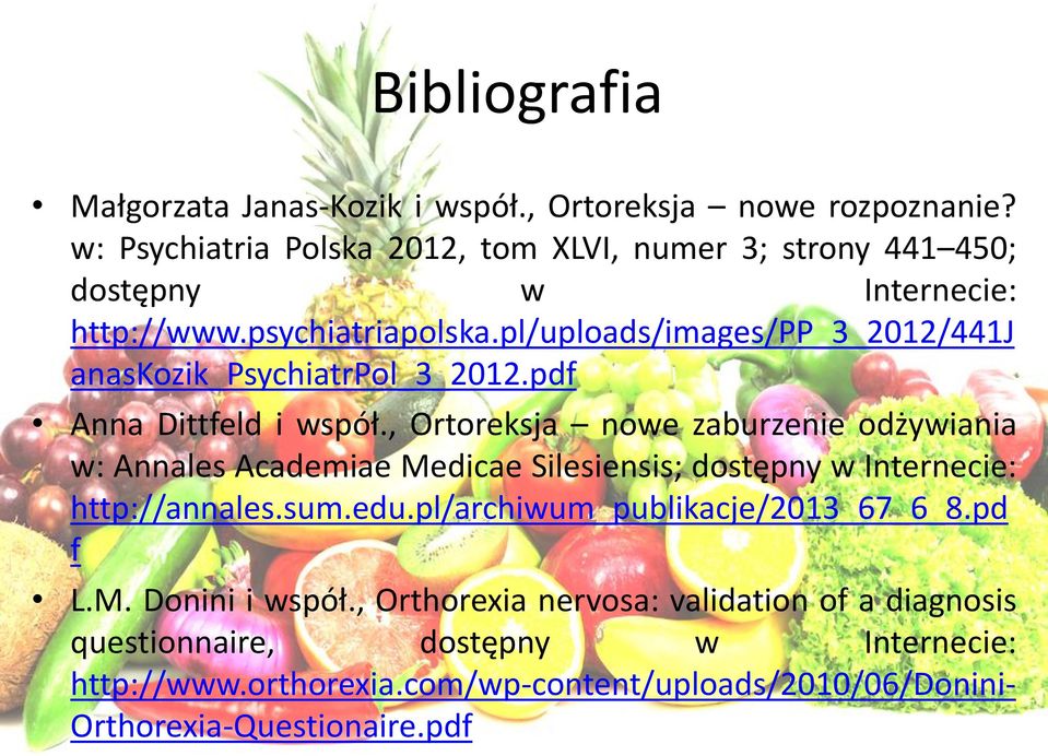 pl/uploads/images/pp_3_2012/441j anaskozik_psychiatrpol_3_2012.pdf Anna Dittfeld i współ.