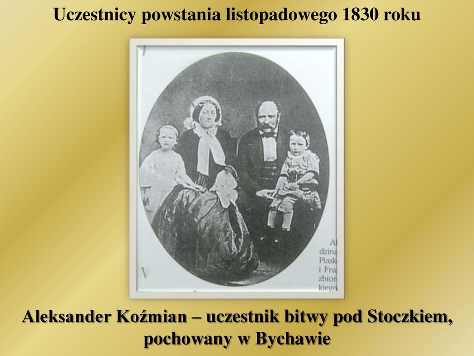 Aleksander Koźmian uczestnik