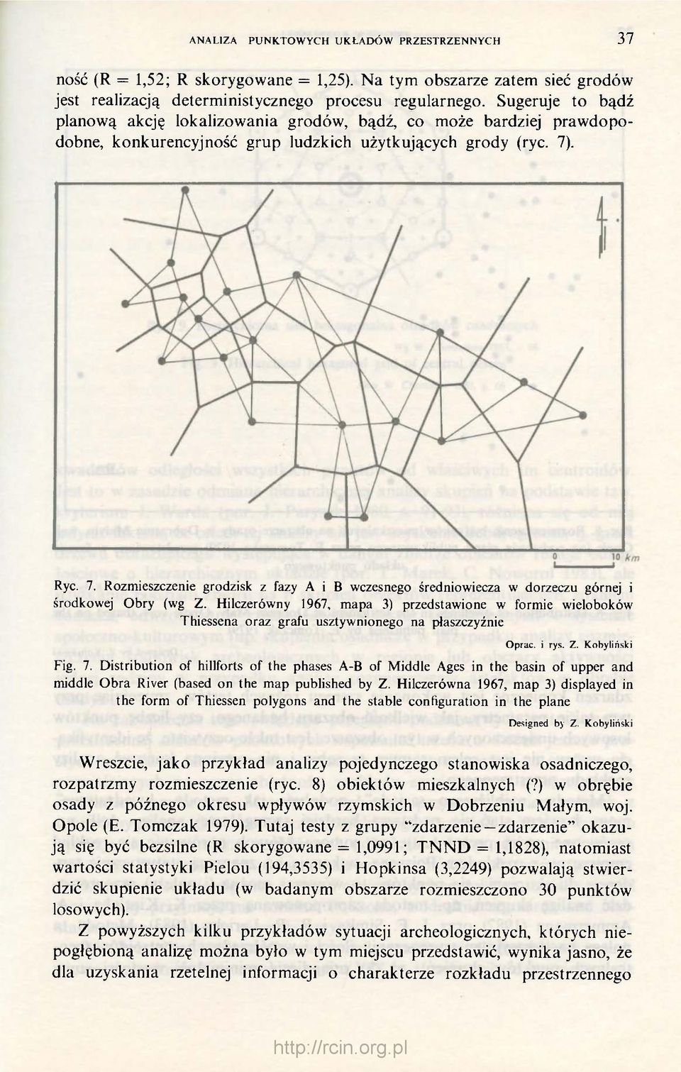 . Ryc. 7. Rozmieszczenie grodzisk z fazy A i B wczesnego średniowiecza w dorzeczu górnej i środkowej Obry (wg Z.