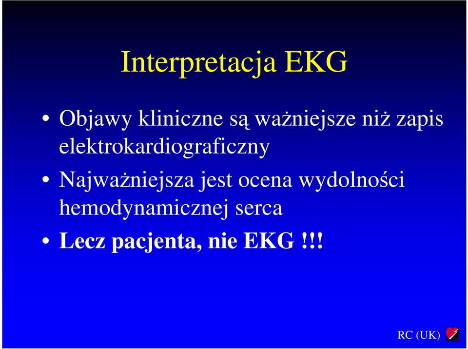 elektrokardiograficzny Najważniejsza jest
