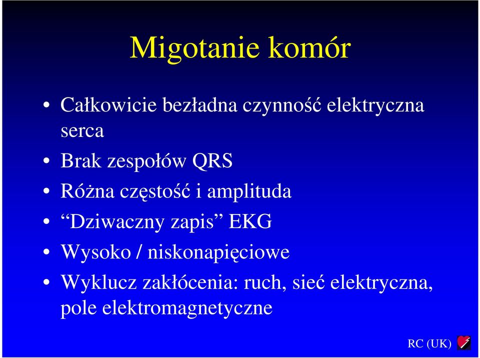amplituda Dziwaczny zapis EKG Wysoko / niskonapięciowe