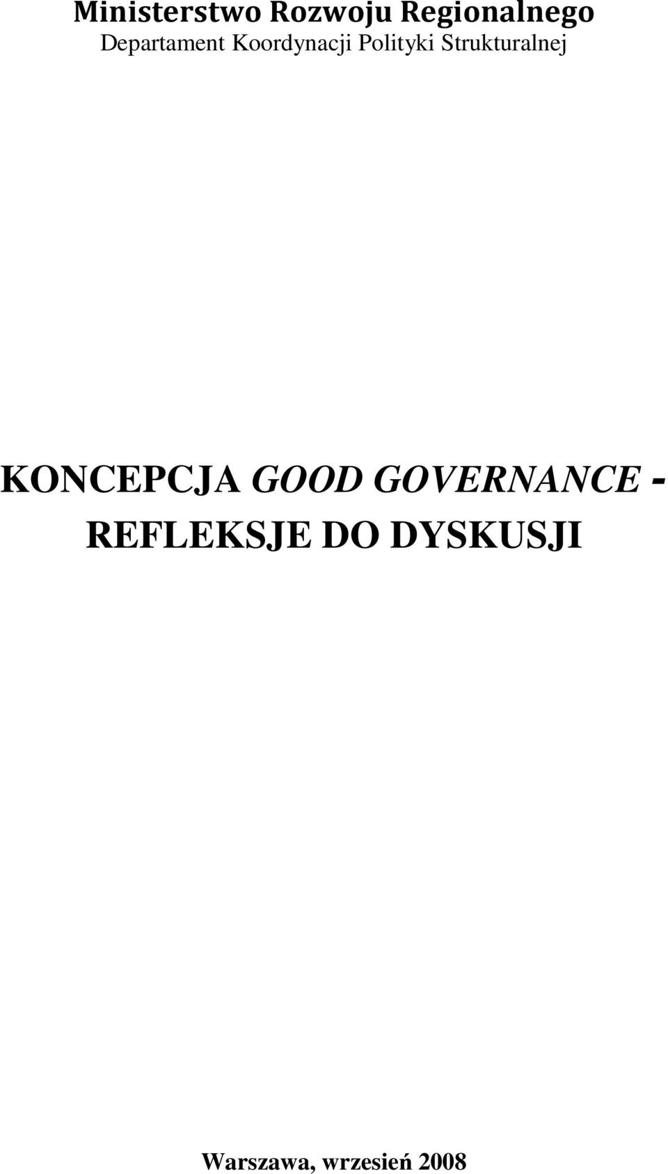 Strukturalnej KONCEPCJA GOOD
