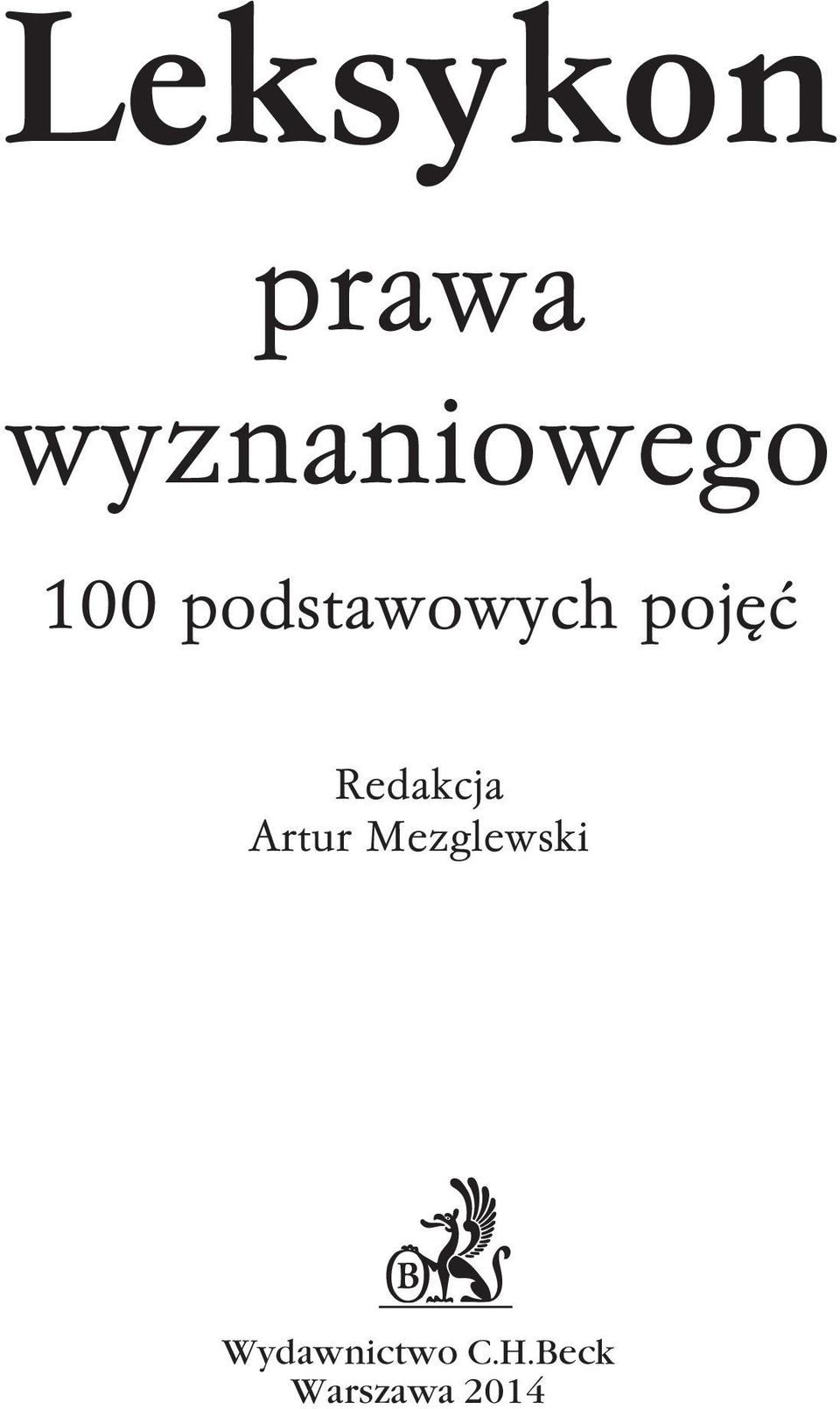 Redakcja Artur Mezglewski