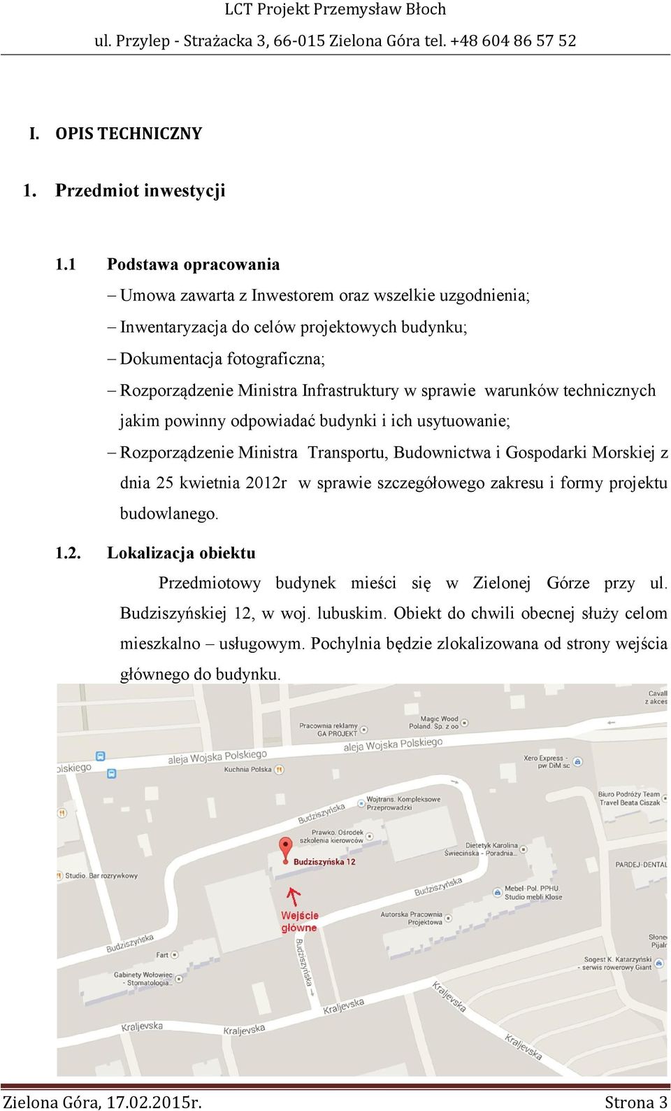 w sprawie warunków technicznych jakim powinny odpowiadać budynki i ich usytuowanie; Rozporządzenie Ministra Transportu, Budownictwa i Gospodarki Morskiej z dnia 25 kwietnia 2012r w sprawie