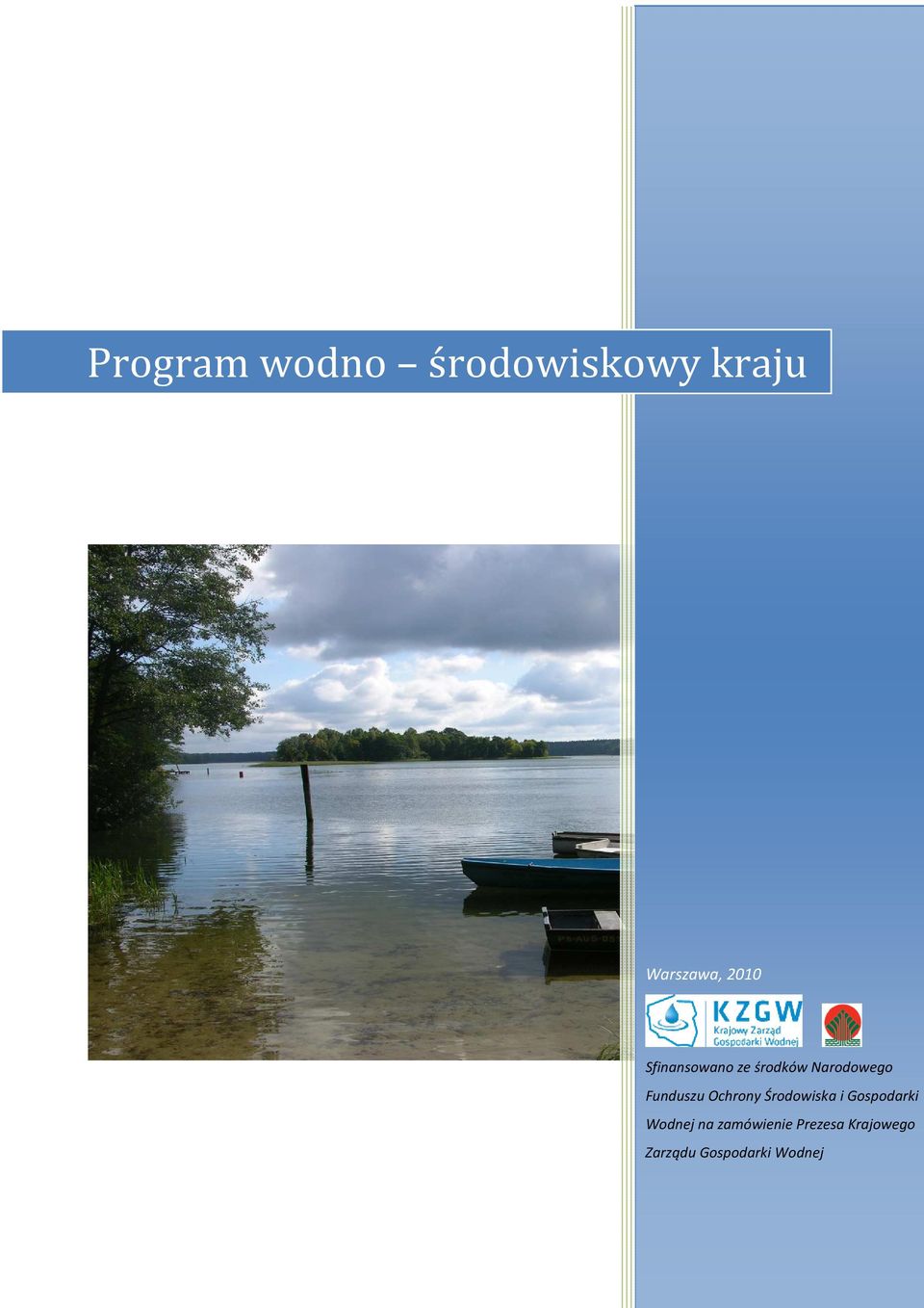 Ochrony Środowiska i Gospodarki Wodnej na