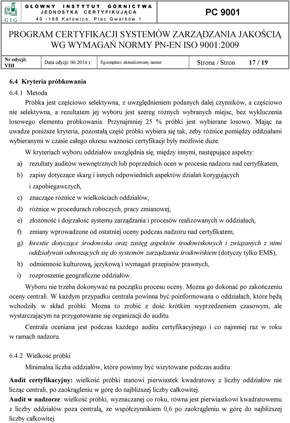 Kryteria próbkowania 6.4.