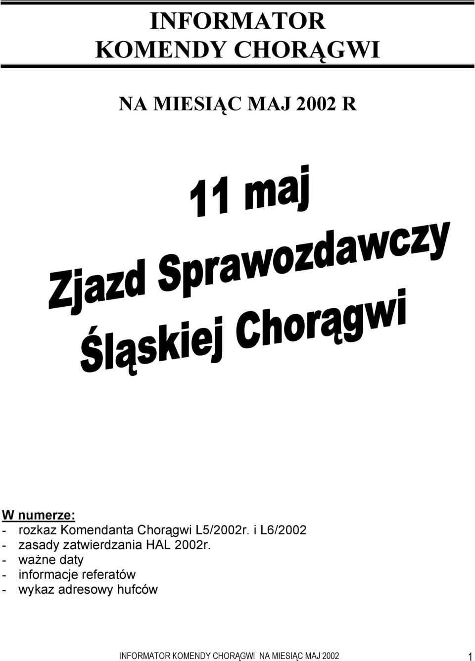 i L6/2002 - zasady zatwierdzania HAL 2002r.