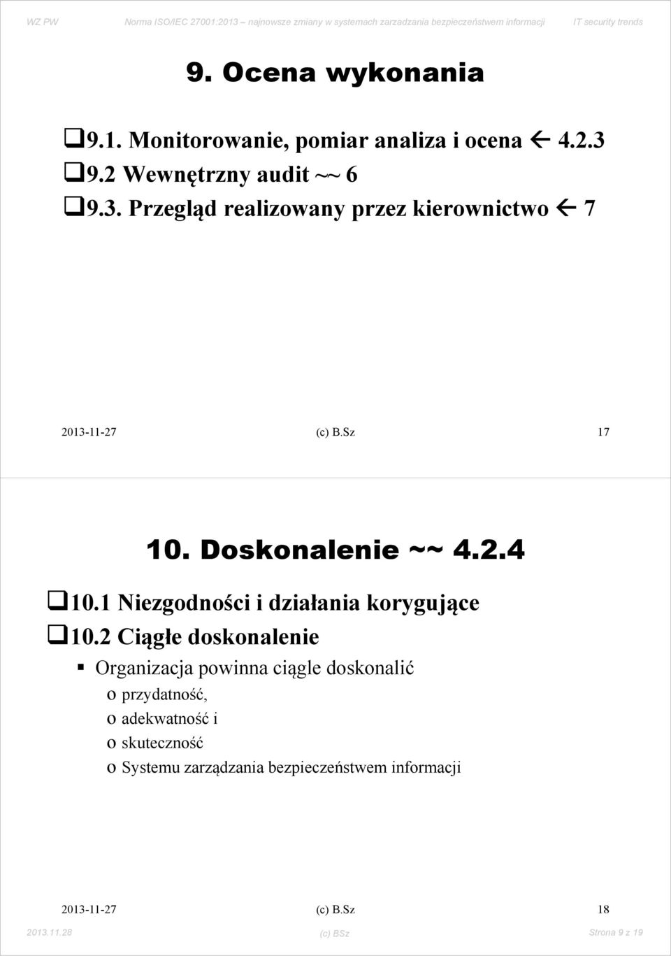 Doskonalenie ~~ 4.2.4 10.1 Niezgodności i działania korygujące 10.