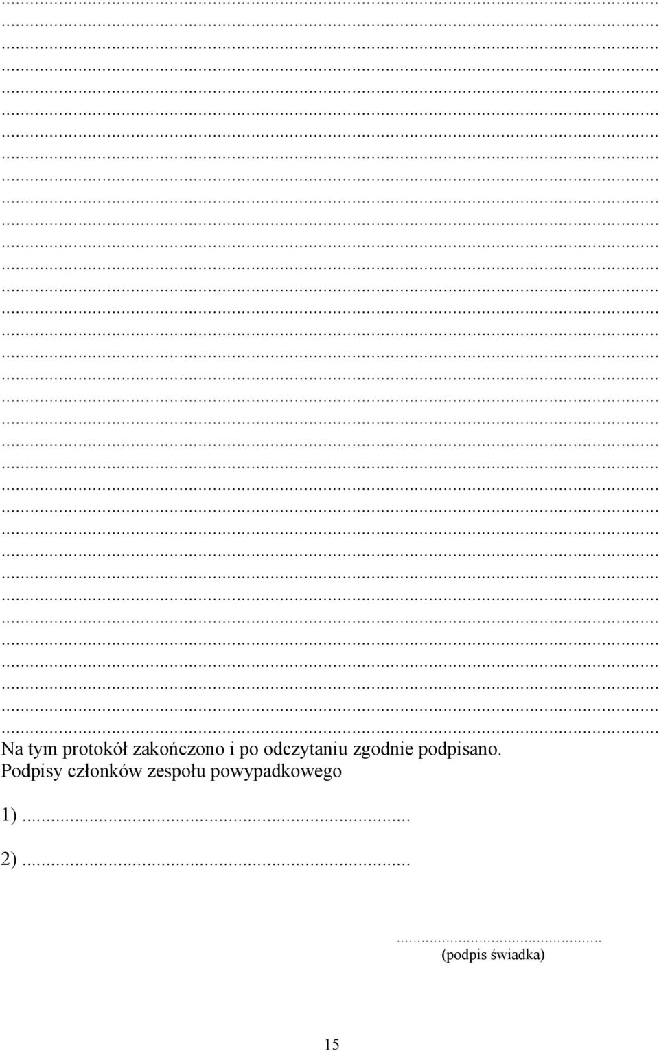 Podpisy członków zespołu