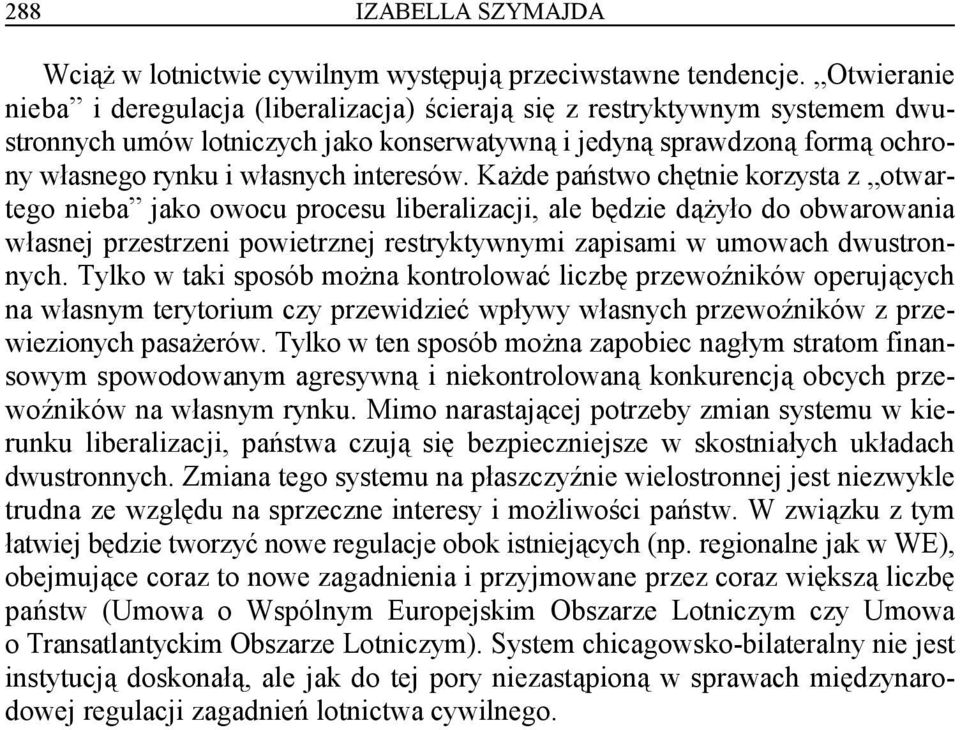 interesów.