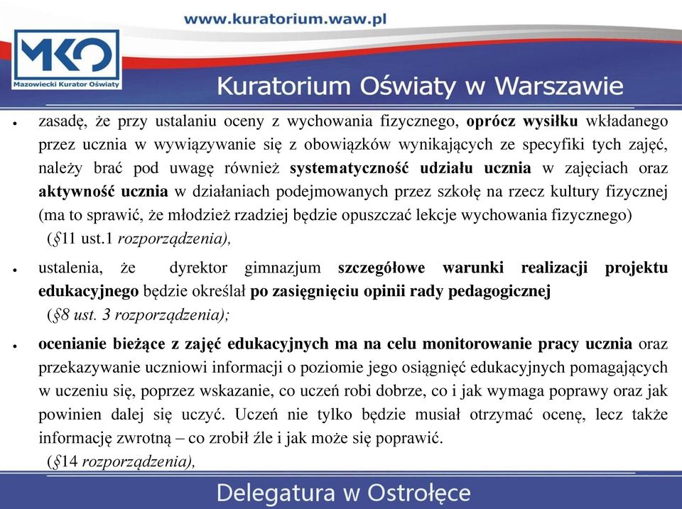 wychowania fizycznego) ( 11 ust.