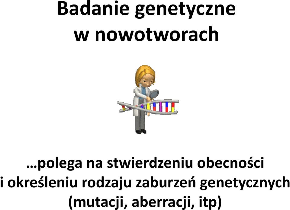 i określeniu rodzaju zaburzeń