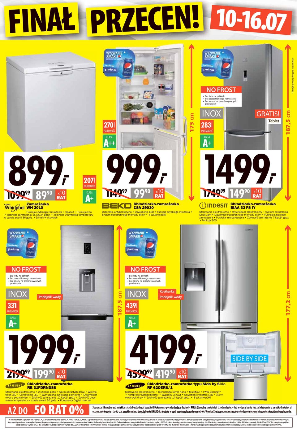 szklane półki NO FROST Bez lodu na półkach Bez czasochłonnego rozmrażania Bez szronu na przechowywanych produktach INOX 283l POJEMNOŚĆ 1499, 1749 99 149 90 GIS!
