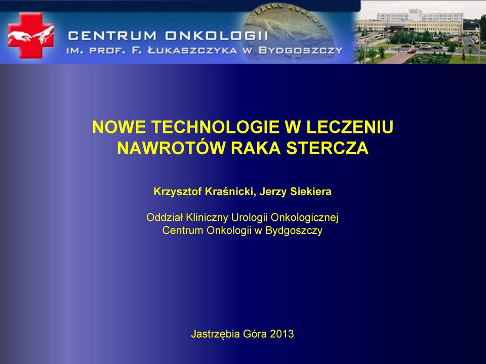 Oddział Kliniczny Urologii Onkologicznej