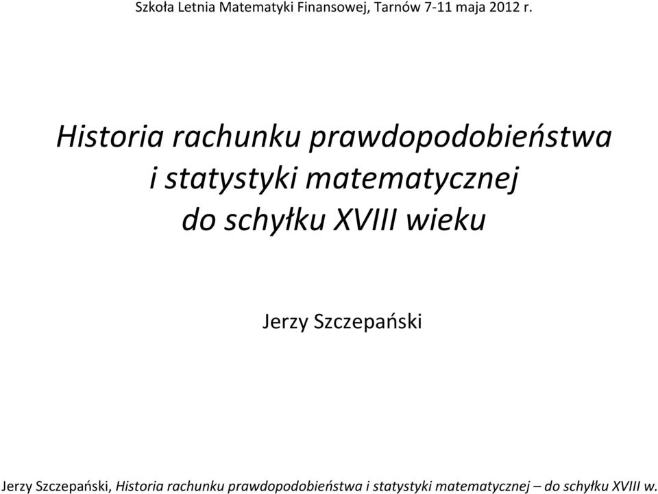 statystyki matematycznej