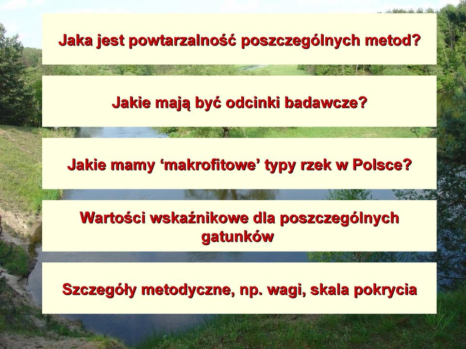Jakie mamy makrofitowe typy rzek w Polsce?