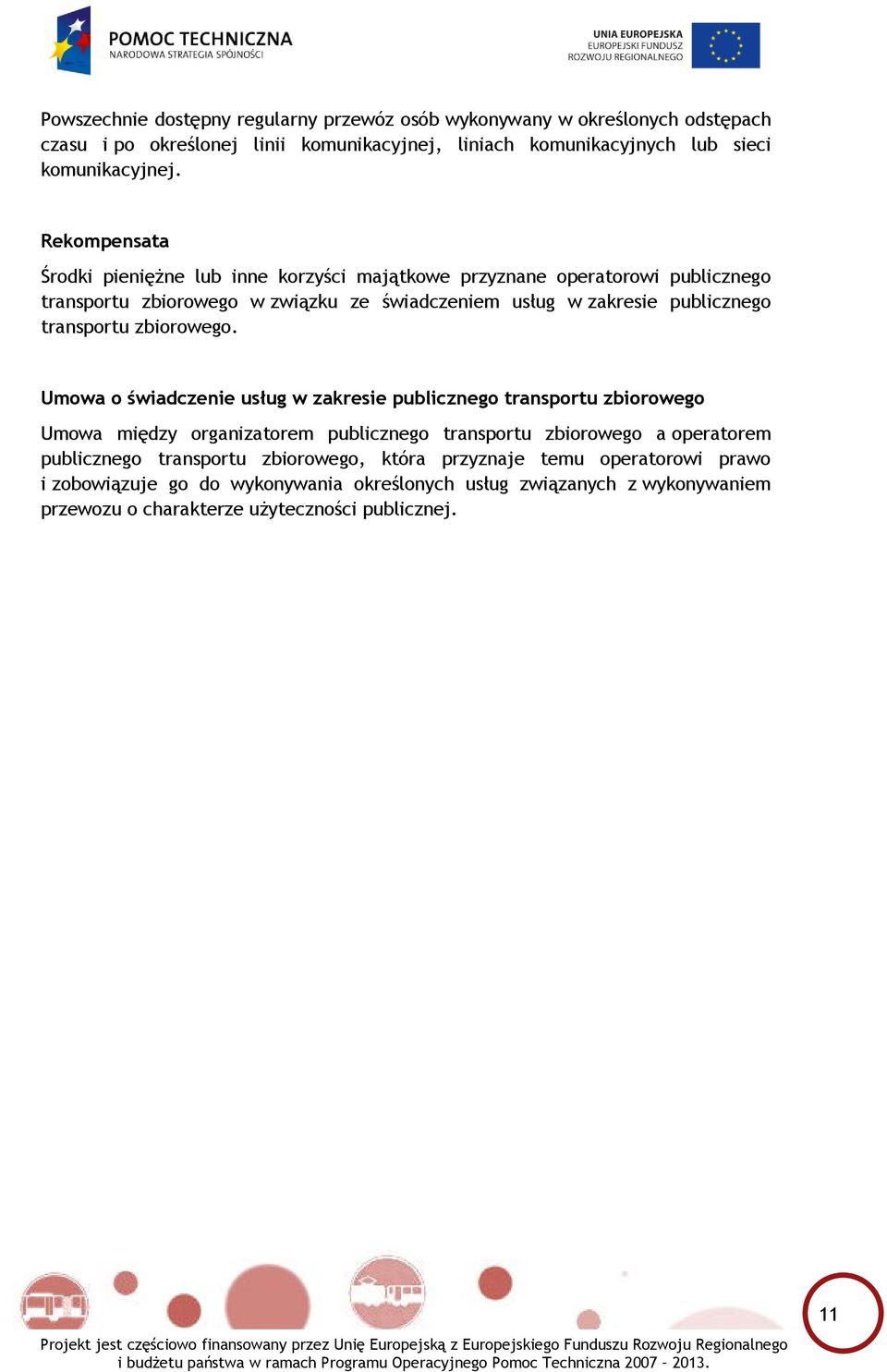 transportu zbiorowego.