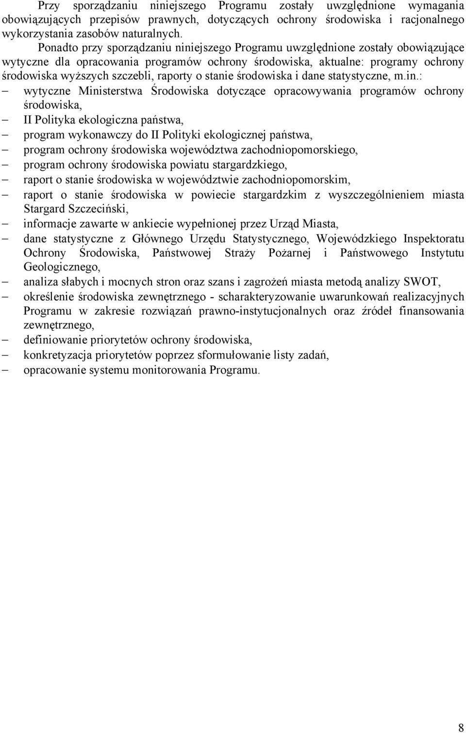 raporty o stanie środowiska i dane statystyczne, m.in.