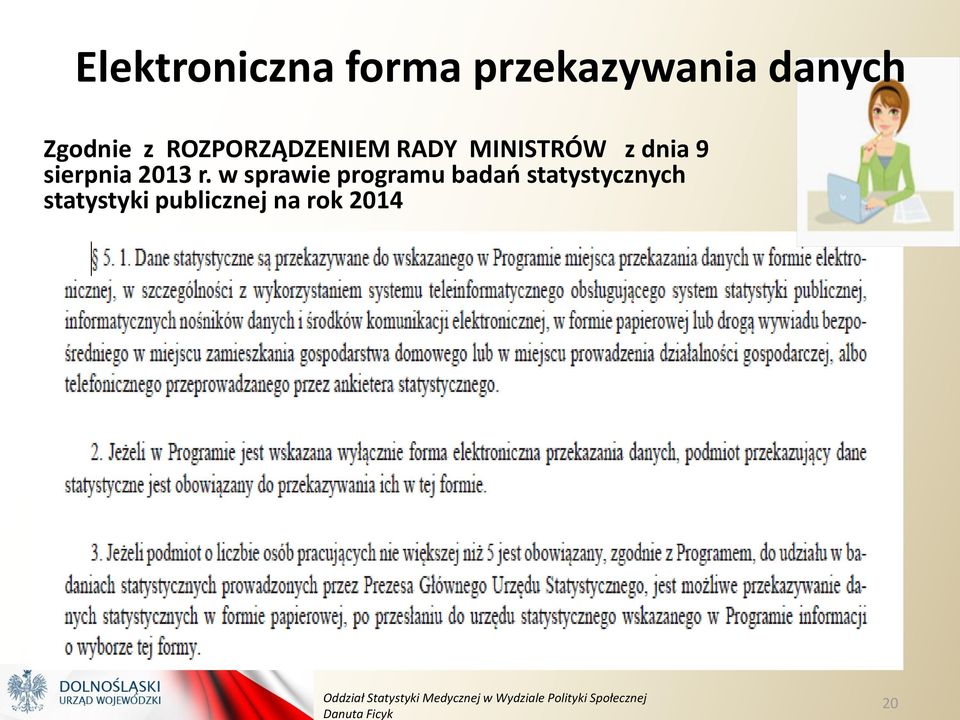 dnia 9 sierpnia 2013 r.