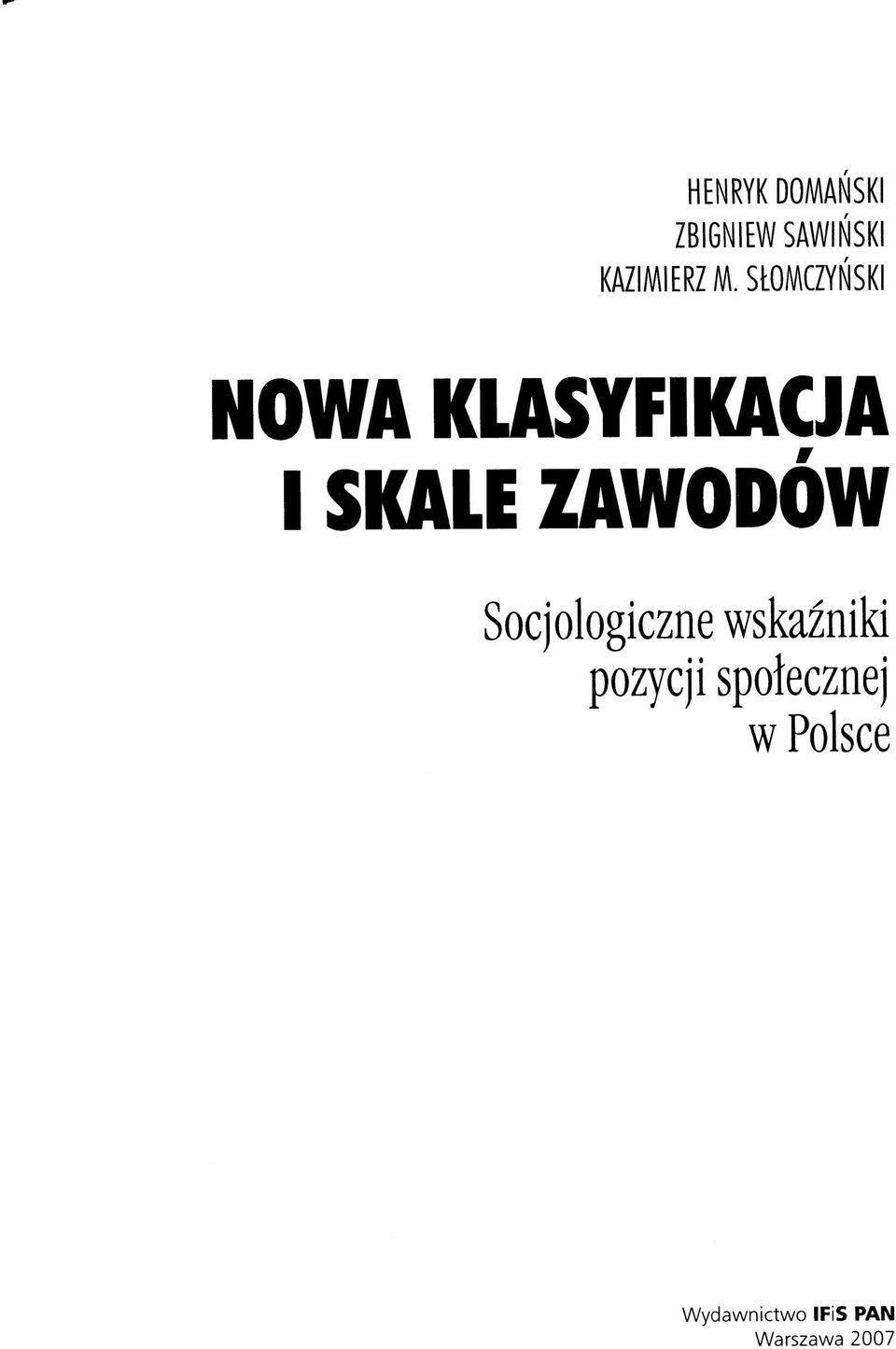 ZAWODOW Socjologiczne wskazniki }ozycji